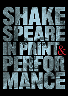 Shakespeare in Print and Performance at HRC