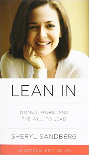 Lean In by Sheryl Sandberg