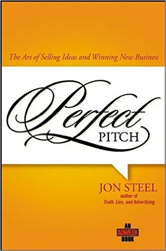 The Art of Selling Ideas and Winning New Business by Jon Steel