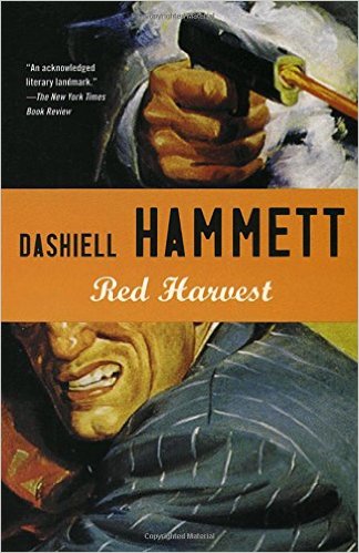 Red Harvest by Dashiell Hammett