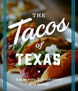 The Tacos of Texas