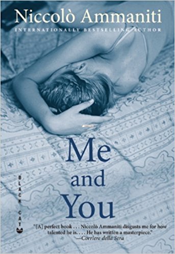 Me and You by Niccoloâ Ammaniti