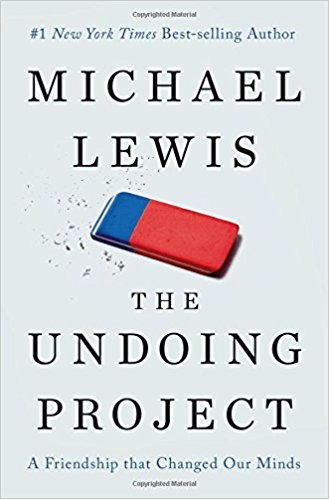 The Undoing Project by Michael Lewis