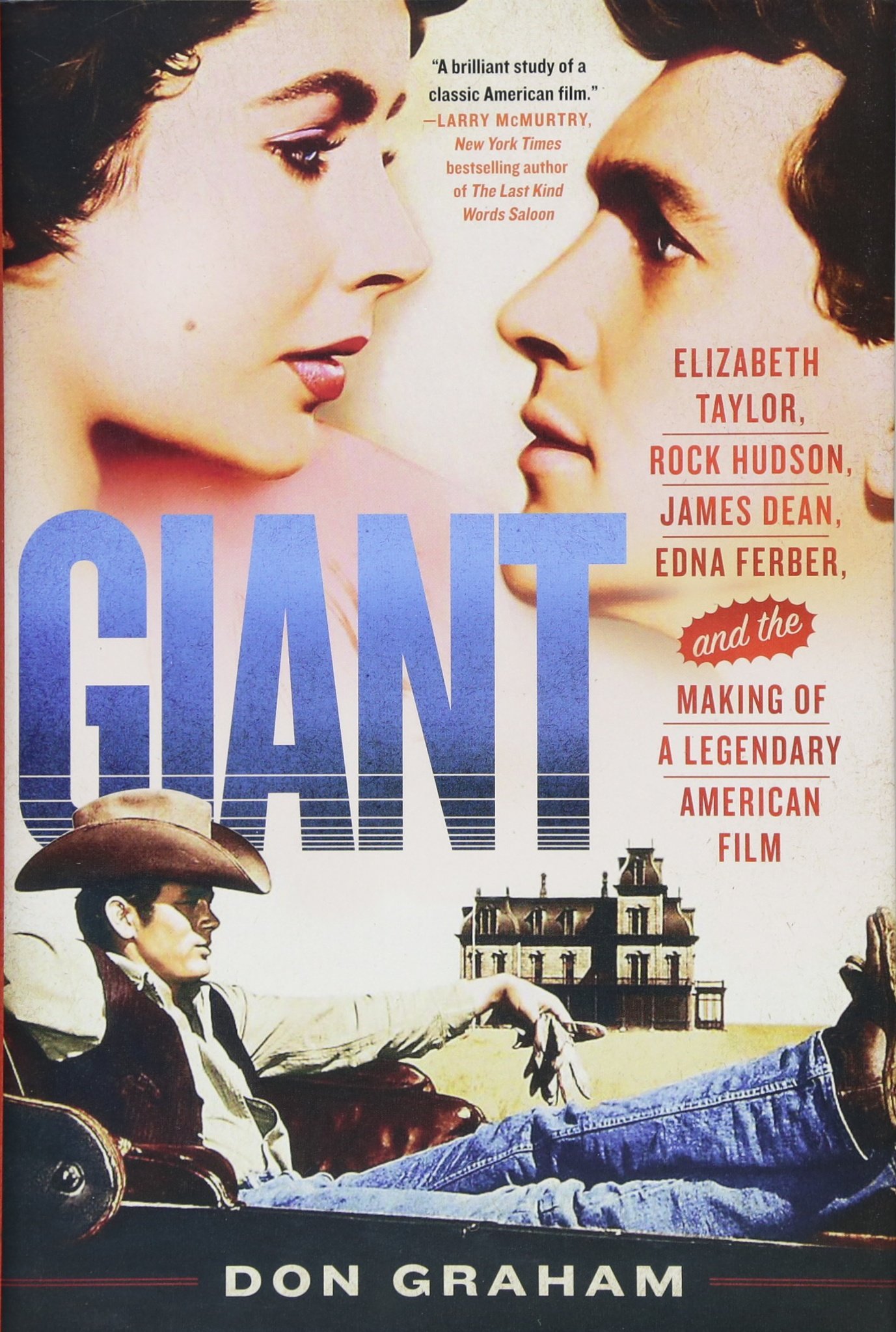 Giant Making of A Legendary American Film 