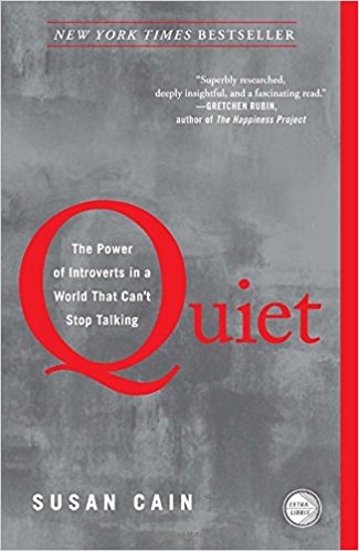 Quiet: The Power of Introverts by Susan Cain 