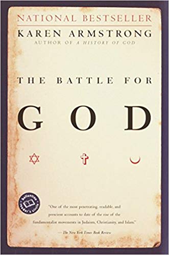 The Battle for God: A History of Fundamentalism 