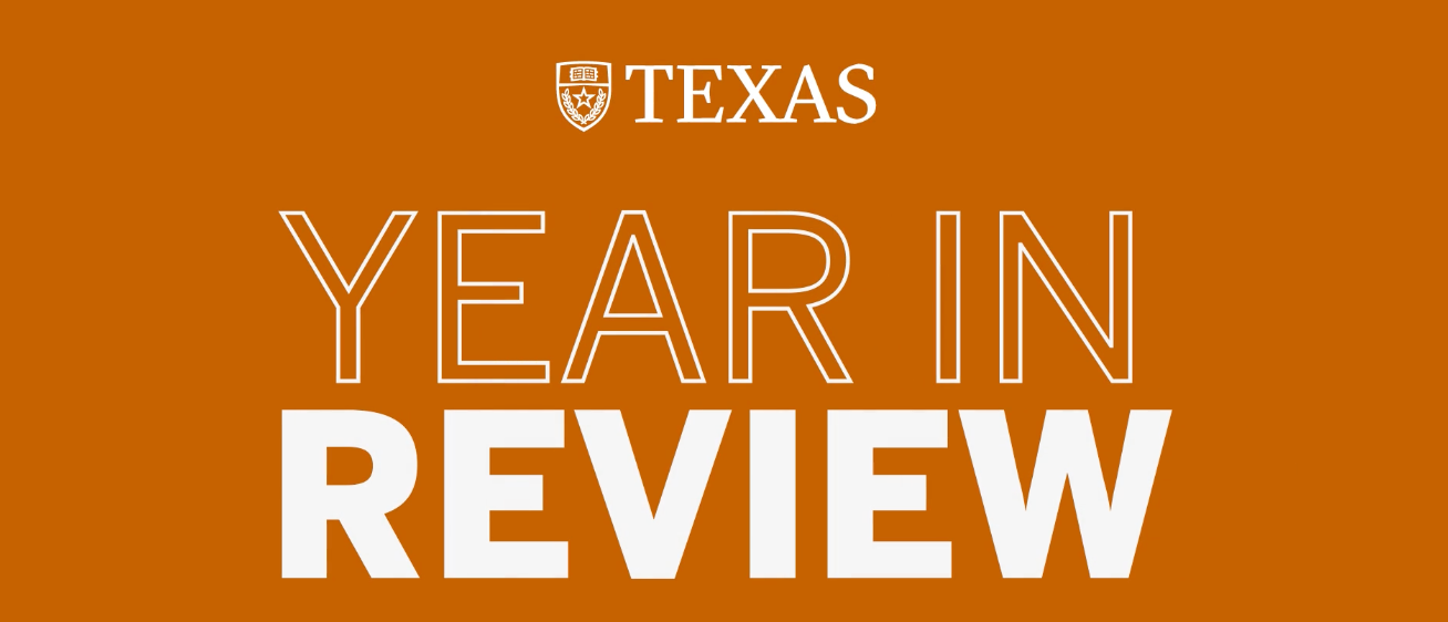 VIDEO: UT Austin 2021 Year in Review - UT News