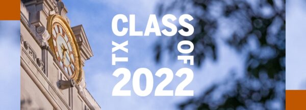 Class of 2022 Texas, UT Tower