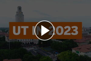ut tower with UT in 2023 text graphic and play button icon overlaid on top