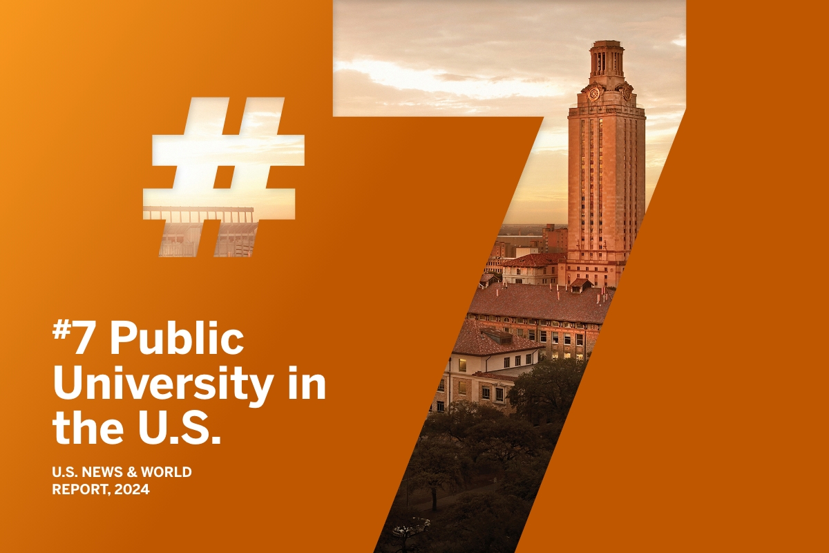 UT Ascends to No. 7 in U.S. News & World Report Rankings